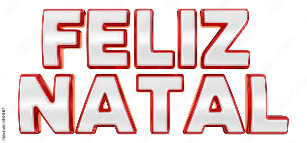 Merry christmas label in portuguese 3d letters for marketing campaign in brazil Merry christmas label in portuguese 3d letters for marketing campaign in brazil
