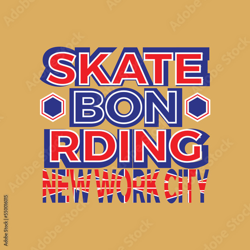 Vector illustration on the theme of skateboard and skateboarding in New York City. Vintage design. Grunge background. Sport typograph