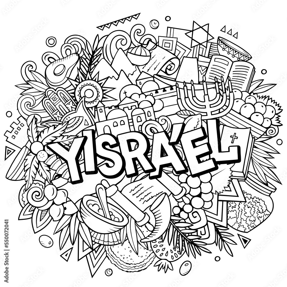 Yisrael Israel hand drawn cartoon doodles illustration. Funny travel design.
