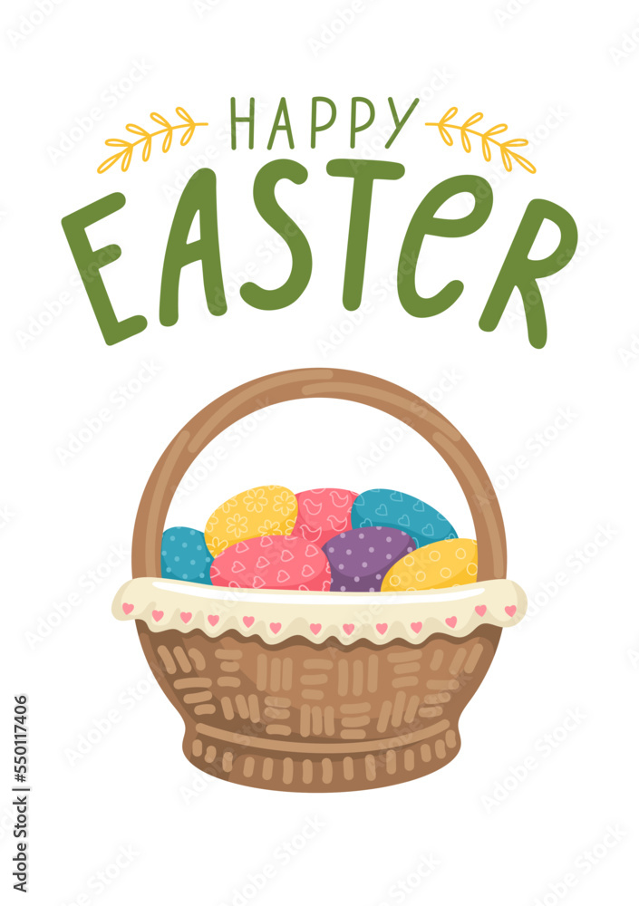 Happy Easter. Easter basket full of eggs and hand drawn greeting lettering.