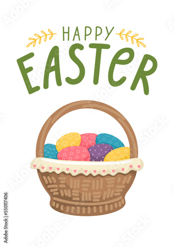Happy Easter. Easter basket full of eggs and hand drawn greeting lettering.