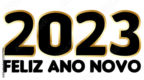 FELIZ ANO NOVO, 2023 DOURADO, 2023, 2023 FELIZ ANO NOVO, ANO 2023, 2023 YEAR GOLDEN, FELIZ ANO NOVO DOURADO