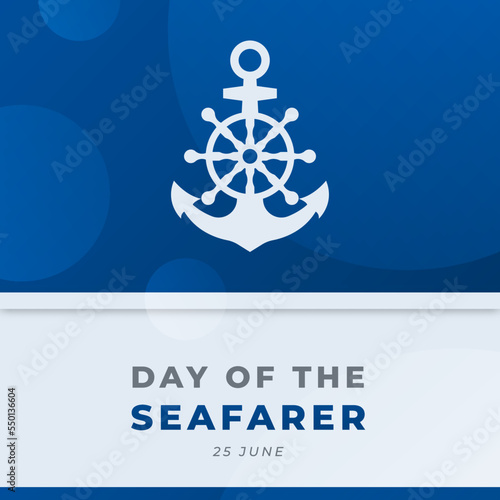Happy Day of the Seafarer Celebration Vector Design Illustration. Template for Background, Poster, Banner, Advertising, Greeting Card or Print Design Element