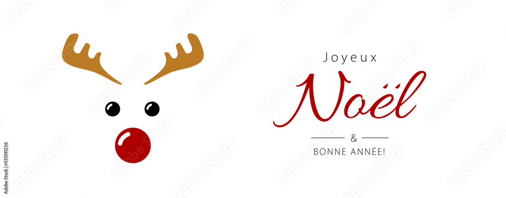 Merry Christmas and Happy New Year lettering in French (Joyeux Noël et Bonne Année) with reindeer. Christmas banner concept Merry Christmas and Happy New Year lettering in French (Joyeux Noël et Bonne Année) with reindeer. Christmas banner concept