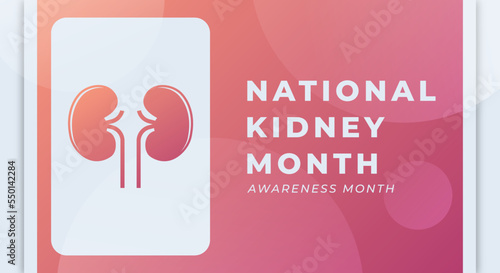 Happy National Kidney Month Celebration Vector Design Illustration. Template for Background, Poster, Banner, Advertising, Greeting Card or Print Design Element