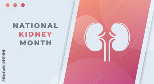 Happy National Kidney Month Celebration Vector Design Illustration. Template for Background, Poster, Banner, Advertising, Greeting Card or Print Design Element