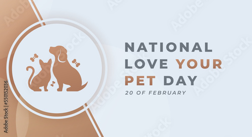 Happy National Love Your Pet Day February Celebration Vector Design Illustration. Template for Background, Poster, Banner, Advertising, Greeting Card or Print Design Element