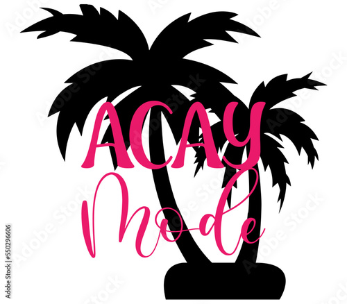 Acay Mode #3, Summer SVG Bundle, Summer T-Shirt Bundle, Summer SVG, SVG Design, Summer SVG Design photo