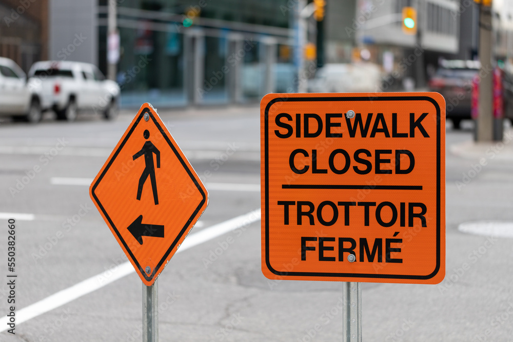 Sidewalk closed sign on the road in downtown Ottawa, Canada