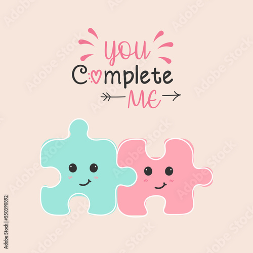 you complete me, cute cartoon puzzle pieces, love poster, valentine's day card, vector illustration