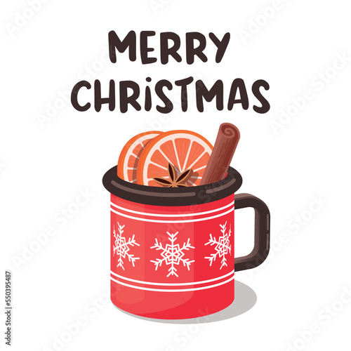 Mulled wine with orange slice and cinnamon stick. Vector Illustration. Merry Christmas.