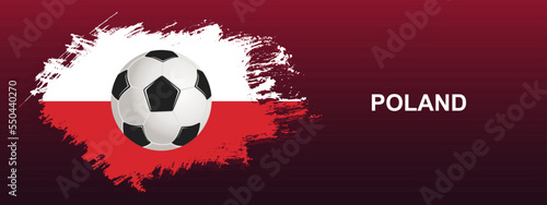 Poland Flag with Ball. Soccer ball on the background of the flag of Poland. Vector illustration for banner and poster.