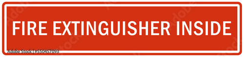 Fire extinguisher inside sign and labels