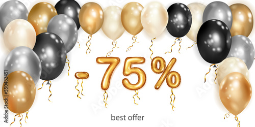 Discount creative illustration with white, black and gold helium flying balloons and golden foil numbers. 75 percent off. Sale poster with special offer on white background