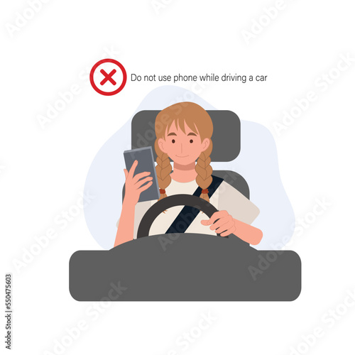  Safety driving rules concept. Phone while driving. Do not use mobile. A woman is using the phone while driving a car. Flat vector cartoon illustration