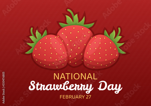 National Strawberry Day on February 27 to Celebrate the Sweet Little Red Fruit in Flat Cartoon Hand Drawn Templates Illustration