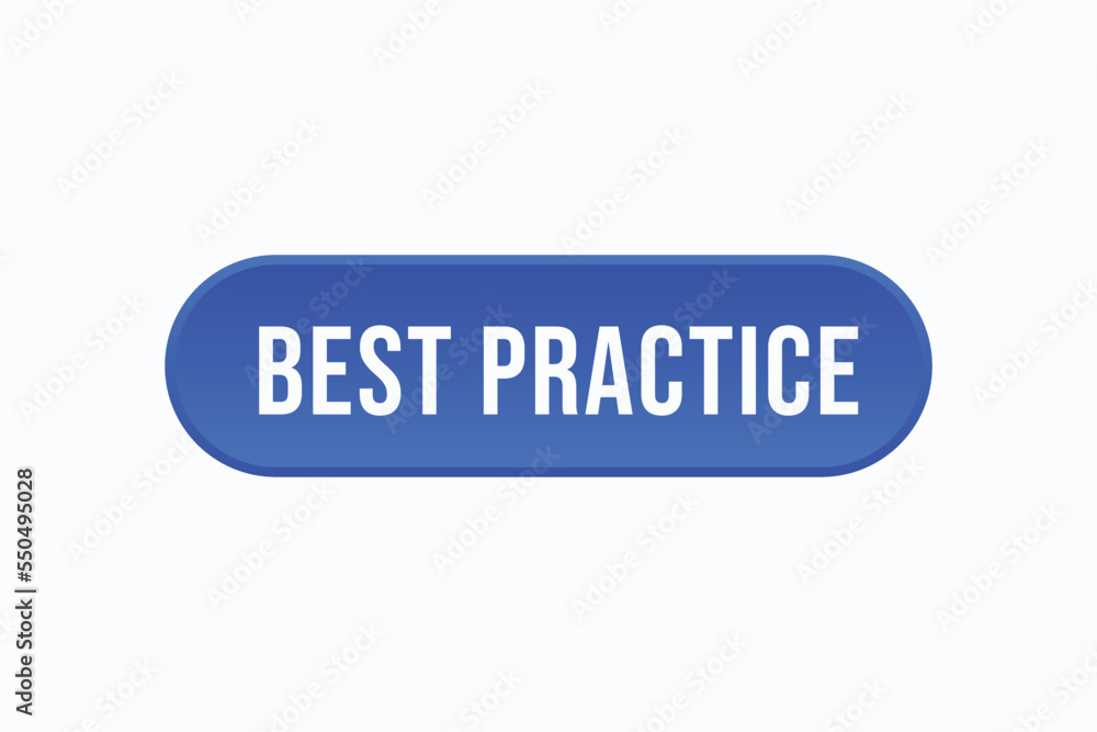 best practice button vectors. sign label speech bubble best practice
best practice button vectors. sign label speech bubble best practice