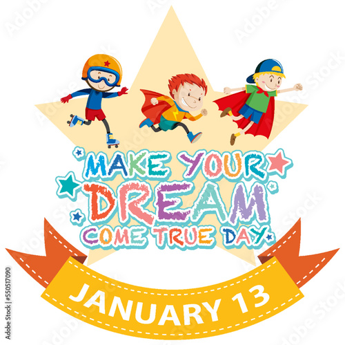 Make Your Dreams Come True Banner Design © blueringmedia