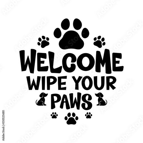 Welcome wipe your paws