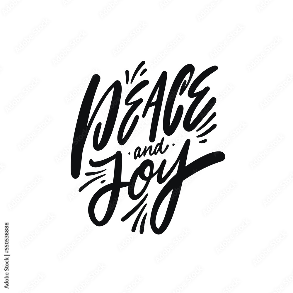 Peace and joy black color hand drawn calligraphy lettering phrase. Peace and joy black color hand drawn calligraphy lettering phrase.