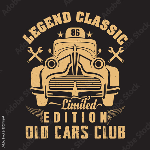 legend classic limited edition old cars club vintage t shirt design photo