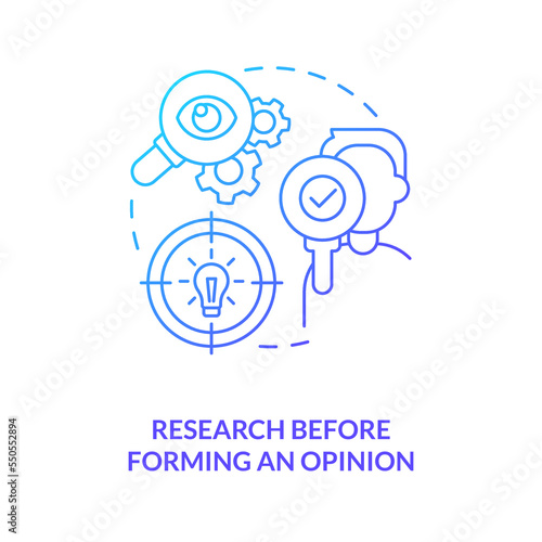 Research before forming opinion blue gradient concept icon. Dealing with confirmation bias tip abstract idea thin line illustration. Isolated outline drawing. Myriad Pro-Bold font used