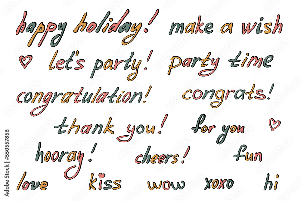 Hand drawn colorful lettering. Cute celebrate doodle. Holiday clipart