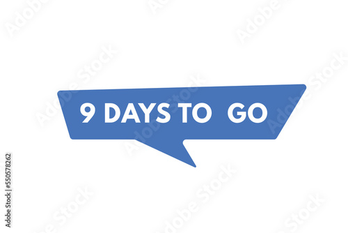 9 days to go countdown template. nine day Countdown left days banner design  © creativeKawsar