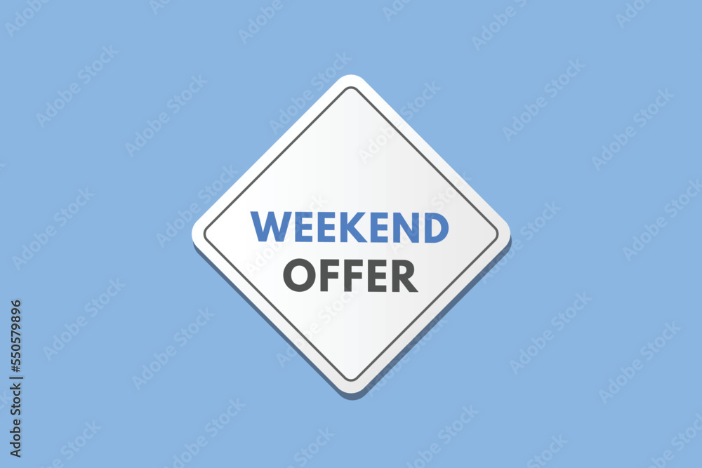 weekend offer Button. weekend offer Sign Icon Label Sticker Web Buttons
weekend offer Button. weekend offer Sign Icon Label Sticker Web Buttons
