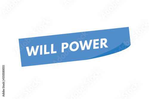 will power Button. will power Sign Icon Label Sticker Web Buttons
