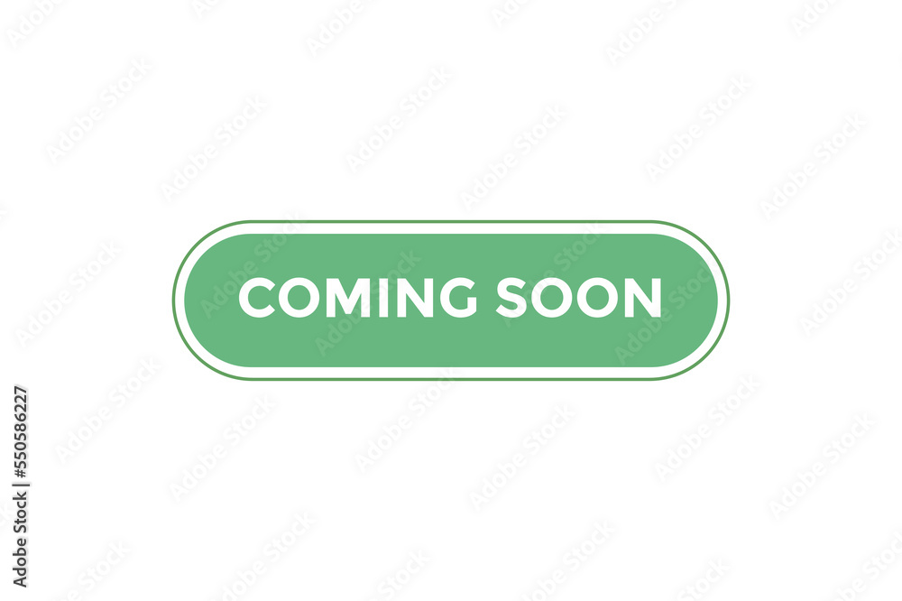 Coming soon button. web banner template Vector Illustration Coming soon button. web banner template Vector Illustration