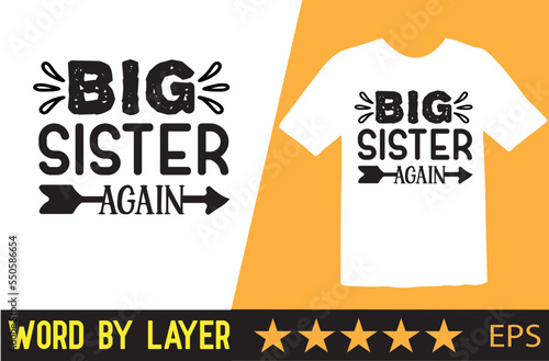 Sister vector t shirt design