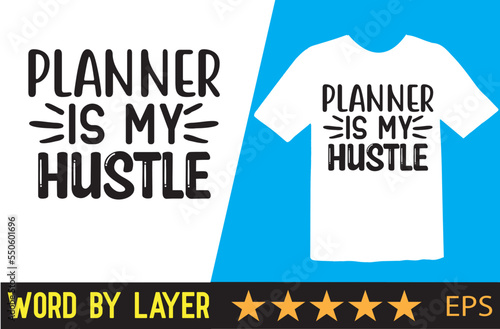 Planner vector t shirt design