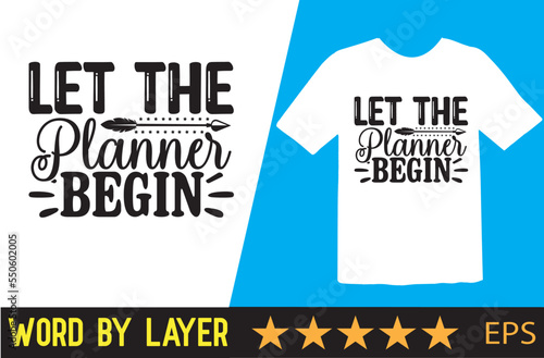 Planner vector t shirt design