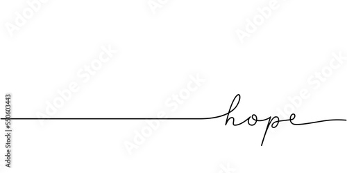 Hope word - continuous one line with word. Minimalistic drawing of phrase illustration.
