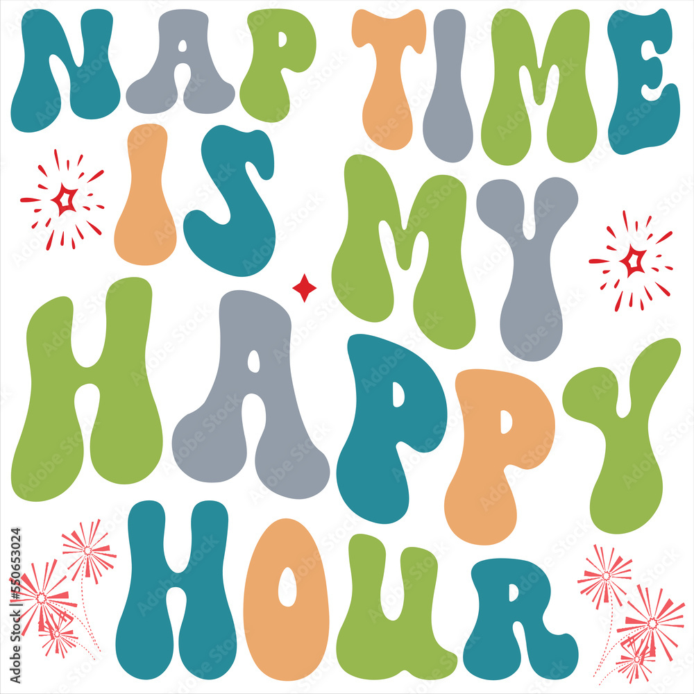 nap time is my happy hour retro svg