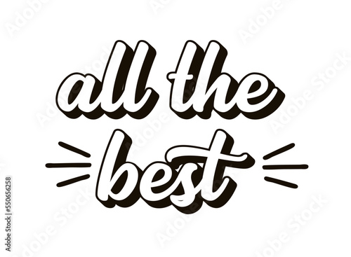 Hand sketched ALL THE BEST quote as ad, web banner. Lettering for banner, header, advertisement, announcement