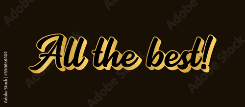 Hand sketched ALL THE BEST quote as ad, web banner. Lettering for banner, header, advertisement, announcement