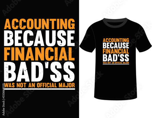 Accountant T-SHIRT DESIGN,  MUG DESIGN, YOU CAN USE IT FOR OTHER PURPOSES,