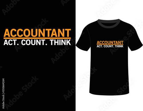 Accountant T-SHIRT DESIGN,  MUG DESIGN, YOU CAN USE IT FOR OTHER PURPOSES,