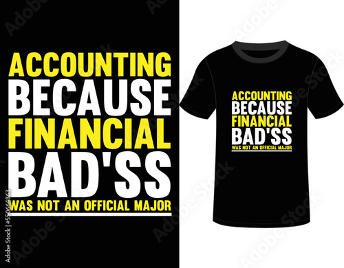 Accountant T-SHIRT DESIGN,  MUG DESIGN, YOU CAN USE IT FOR OTHER PURPOSES,