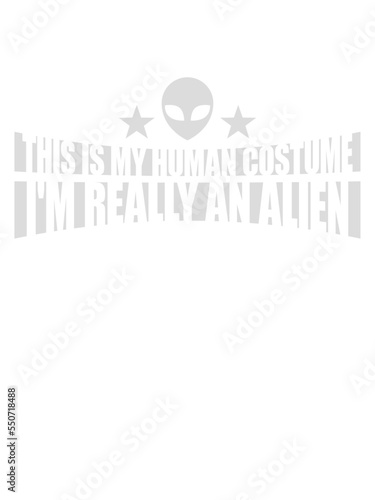 human costume alien Zitat 