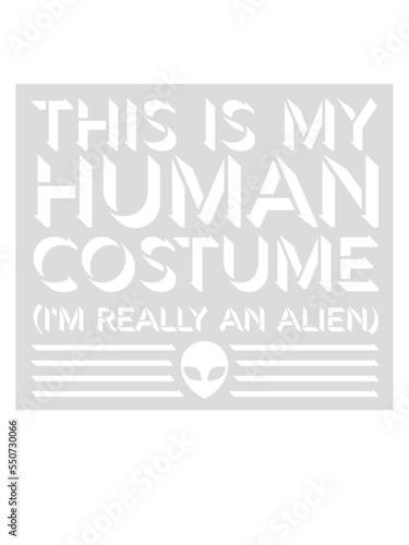 human costume alien Zitat 