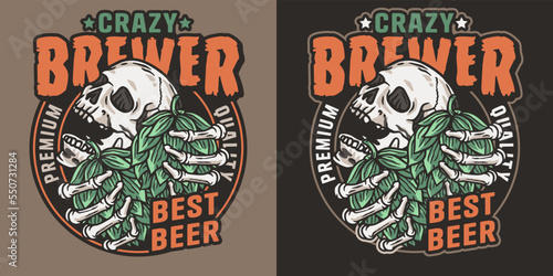 Beer print with skull and hop. Skeleton with hop in bone hands for brewery or bar. Craft beer vector logo or emblem for design label of pub and beer store