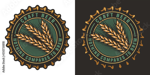 Beer cap with retro barley for brewery or factory. Vector logo or emblem with grains of wheat for pub, bar or beer store, craft print