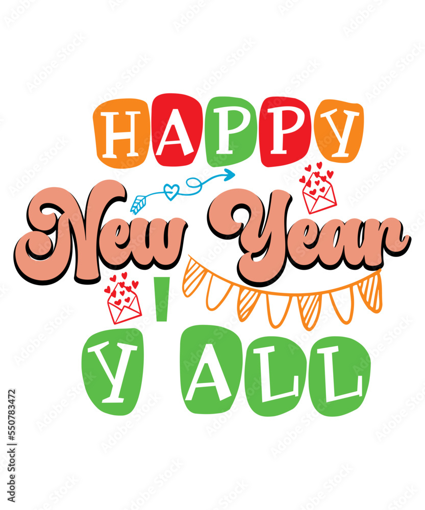 Fototapeta premium SVG Bundle, New Year SVG, New Year Shirt, New Year Outfit svg, Hand Lettered SVG, New Year Sublimation, Cut File Cricut,Happy New Year SVG Bundle, Hello 2023 Svg, New Year Decoration, New Year Sign,