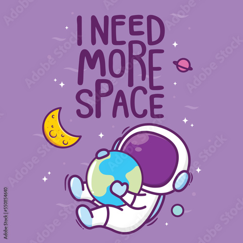 cute astronaut in space with cute quotes