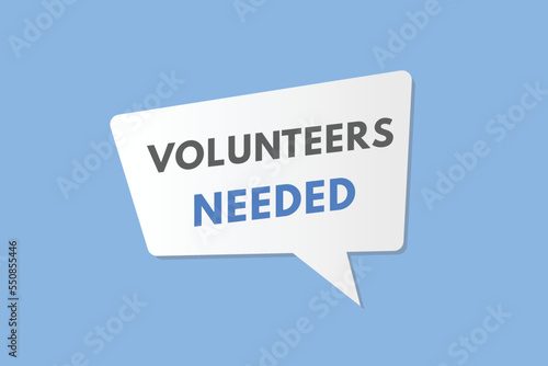 volunteers needed text Button. volunteers needed Sign Icon Label Sticker Web Buttons

