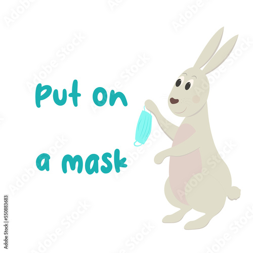 Put on a mask sign with rabbit character © Kseniya