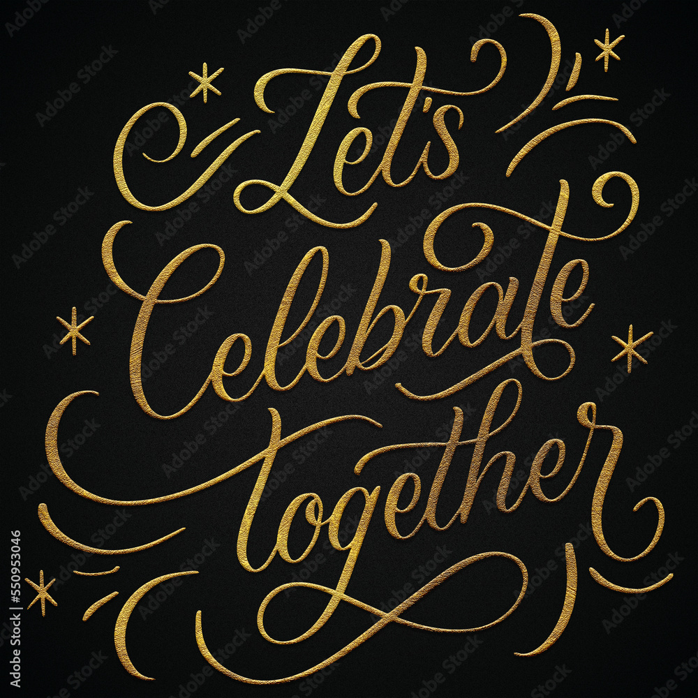 lets celebrate together golden calligraphy design banner